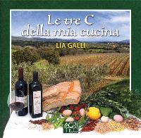 Libro 'Le tre C della mia cucina'